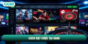 Cách Đặt Cược Tại Gg88 Và Chiến Thuật Tối Ưu Hóa Cơ Hội Chiến Thắng